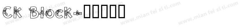 CK Block字体转换
